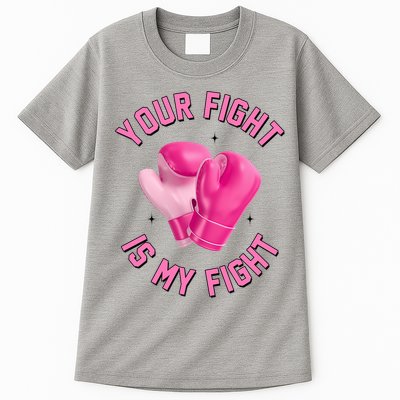 Your Fight Is My Fight Boxing Breast Cancer Awareness Tall T-Shirt