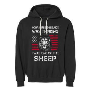 Your First Mistake Was Thinking I Was One Of The Sheep Garment-Dyed Fleece Hoodie