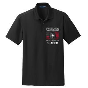 Your First Mistake Was Thinking I Was One Of The Sheep Dry Zone Grid Polo