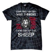 Your First Mistake Was Thinking I Was One Of The Sheep Tie-Dye T-Shirt