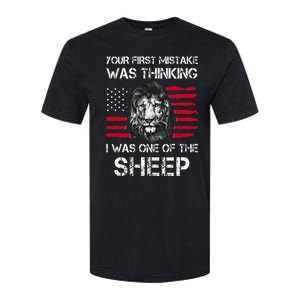 Your First Mistake Was Thinking I Was One Of The Sheep Softstyle CVC T-Shirt