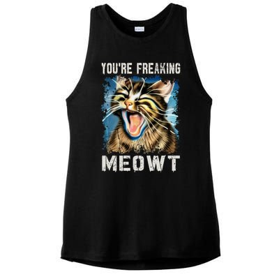 You're Freaking Meowt! Funny Cat Lover Vintage Cat Meow Meme Ladies PosiCharge Tri-Blend Wicking Tank