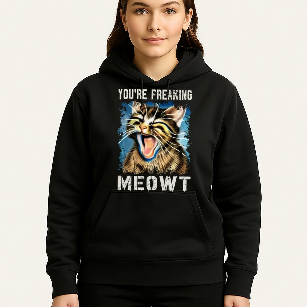 You're Freaking Meowt! Funny Cat Lover Vintage Cat Meow Meme Hoodie