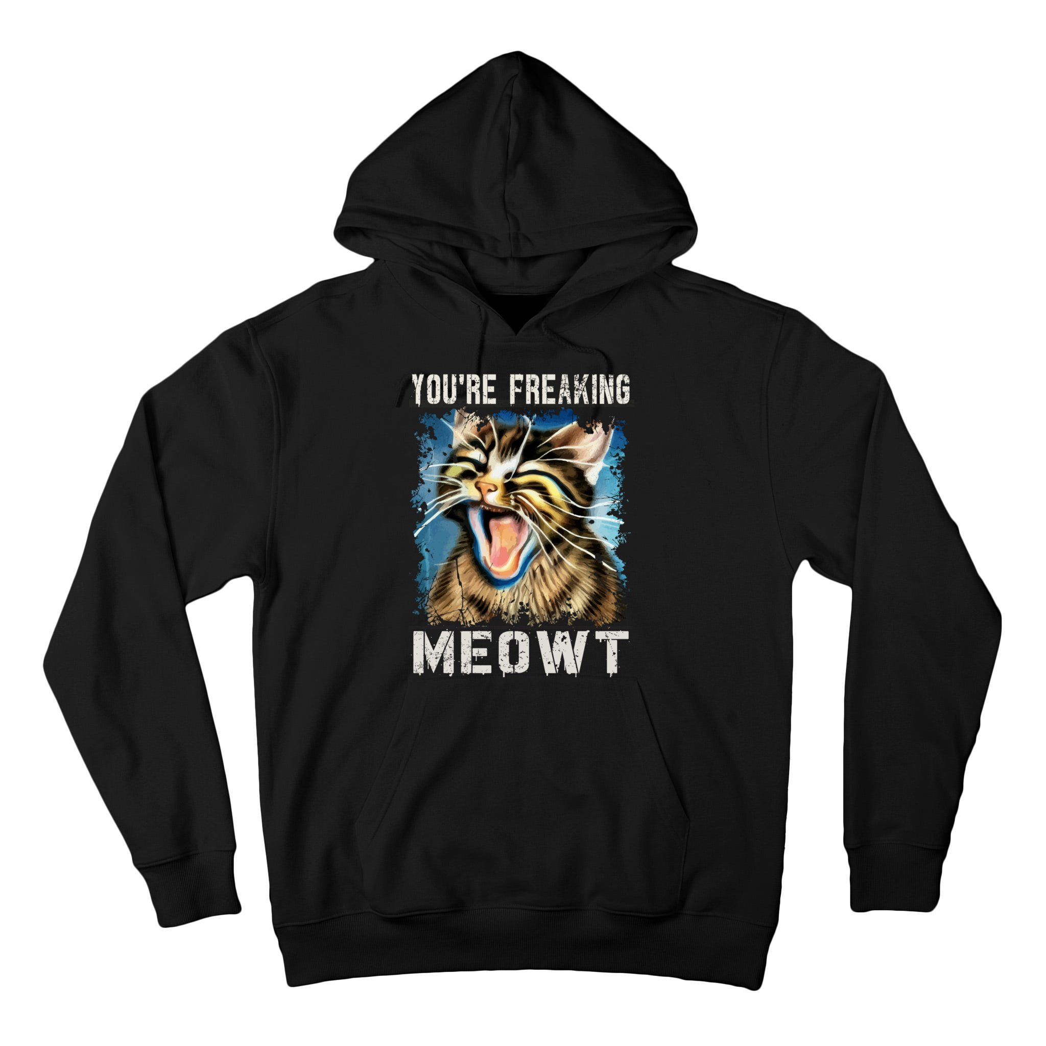 You're Freaking Meowt! Funny Cat Lover Vintage Cat Meow Meme Tall Hoodie