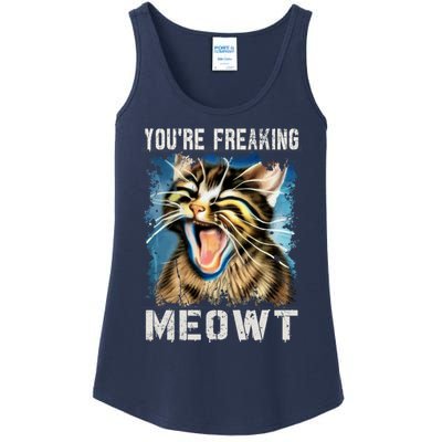 You're Freaking Meowt! Funny Cat Lover Vintage Cat Meow Meme Ladies Essential Tank