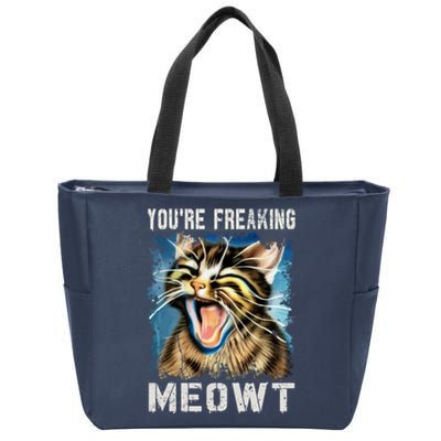 You're Freaking Meowt! Funny Cat Lover Vintage Cat Meow Meme Zip Tote Bag