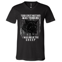 Your First Mistake Was Thinking I Was One Of The Sheep V-Neck T-Shirt