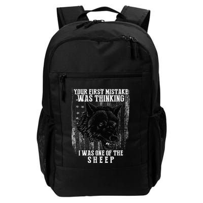 Your First Mistake Was Thinking I Was One Of The Sheep Daily Commute Backpack
