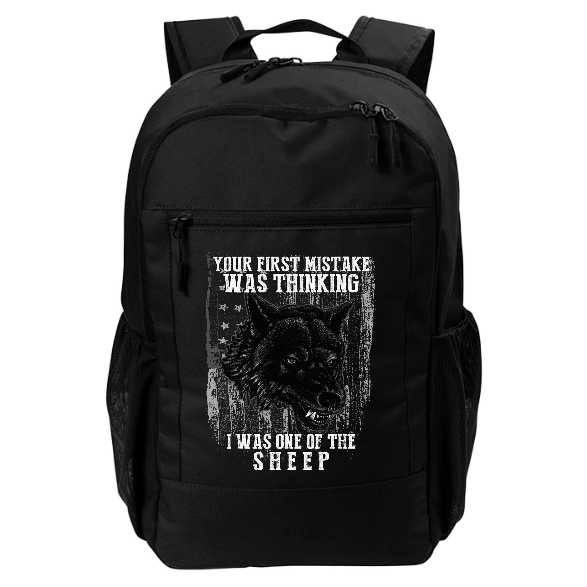 Your First Mistake Was Thinking I Was One Of The Sheep Backpack