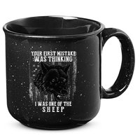 Your First Mistake Was Thinking I Was One Of The Sheep 15oz Campfire Ceramic Mug