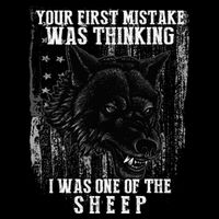 Your First Mistake Was Thinking I Was One Of The Sheep Drawstring Bag