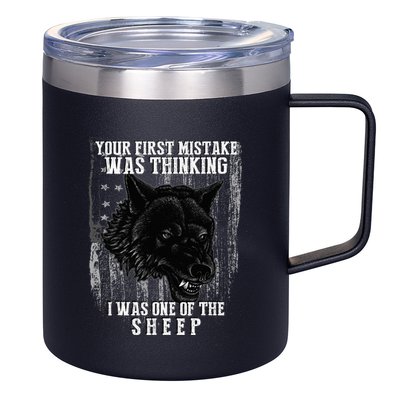 Your First Mistake Was Thinking I Was One Of The Sheep 12oz Stainless Steel Coffee Mug