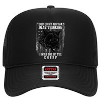 Your First Mistake Was Thinking I Was One Of The Sheep Hat