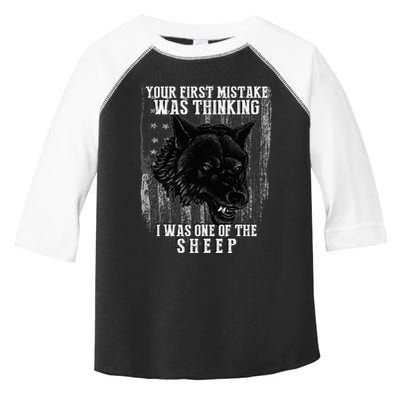 Your First Mistake Was Thinking I Was One Of The Sheep Toddler Fine Jersey T-Shirt
