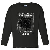 Your First Mistake Was Thinking I Was One Of The Sheep Toddler Long Sleeve Shirt