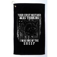Your First Mistake Was Thinking I Was One Of The Sheep Golf Towel