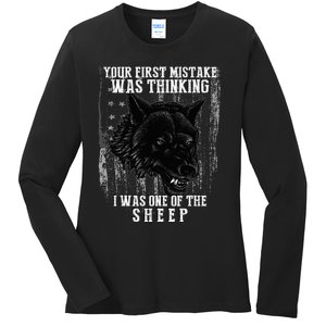 Your First Mistake Was Thinking I Was One Of The Sheep Ladies Long Sleeve Shirt