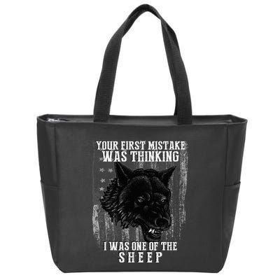Your First Mistake Was Thinking I Was One Of The Sheep Zip Tote Bag