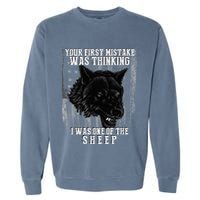 Your First Mistake Was Thinking I Was One Of The Sheep Garment-Dyed Sweatshirt
