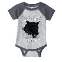 Your First Mistake Was Thinking I Was One Of The Sheep Infant Baby Jersey Bodysuit