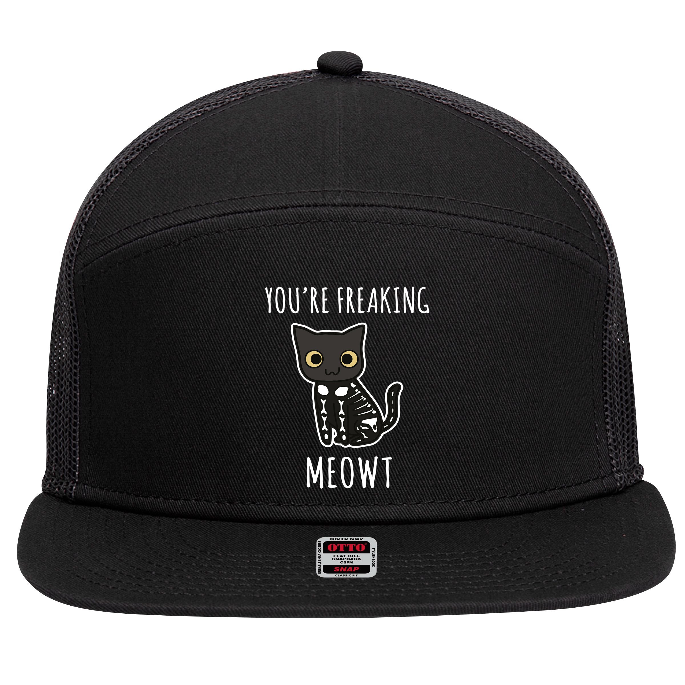 Youre Freaking Meowt Cat 7 Panel Mesh Trucker Snapback Hat