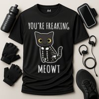 Youre Freaking Meowt Cat Cooling Performance Crew T-Shirt