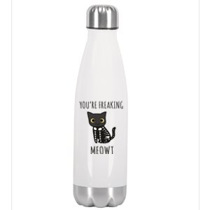 Youre Freaking Meowt Cat Stainless Steel Insulated Water Bottle