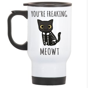 Youre Freaking Meowt Cat Stainless Steel Travel Mug