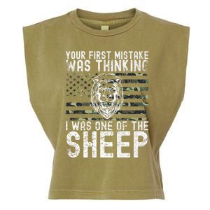 Your First Mistake Was Thinking I Was One Of The Sheep Gift Garment-Dyed Women's Muscle Tee