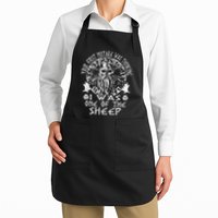 Your First Mistake Was Thinking I Was One Of The Sheep Apron