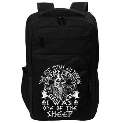 Your First Mistake Was Thinking I Was One Of The Sheep Impact Tech Backpack