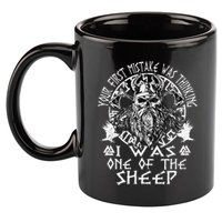 Your First Mistake Was Thinking I Was One Of The Sheep 11oz C Handle Ceramic Mug