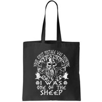 Your First Mistake Was Thinking I Was One Of The Sheep Bag