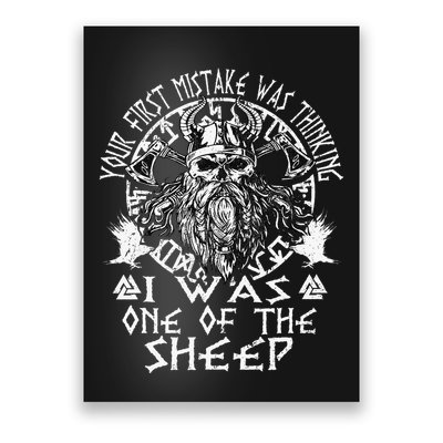 Your First Mistake Was Thinking I Was One Of The Sheep Poster