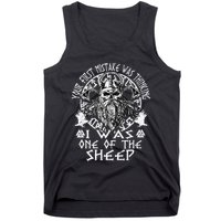 Your First Mistake Was Thinking I Was One Of The Sheep Tank Top