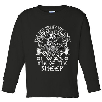 Your First Mistake Was Thinking I Was One Of The Sheep Toddler Long Sleeve Shirt