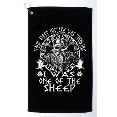 Your First Mistake Was Thinking I Was One Of The Sheep Golf Towel