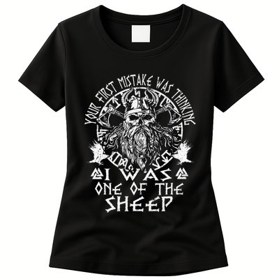 Your First Mistake Was Thinking I Was One Of The Sheep Womens T-Shirt