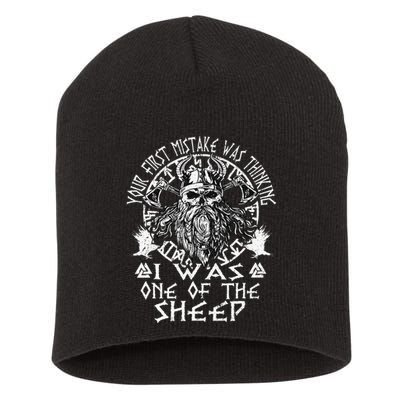 Your First Mistake Was Thinking I Was One Of The Sheep Short Acrylic Beanie