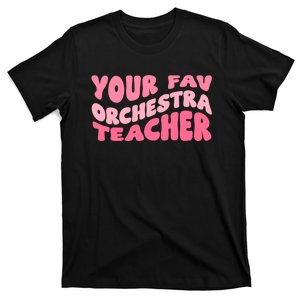 Your Fav Orchestra Teacher Retro Groovy T-Shirt