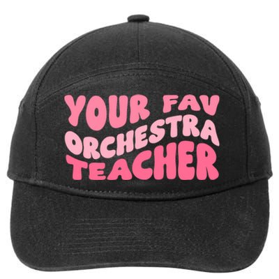 Your Fav Orchestra Teacher Retro Groovy 7-Panel Snapback Hat