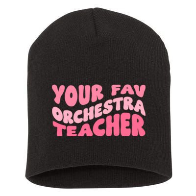 Your Fav Orchestra Teacher Retro Groovy Short Acrylic Beanie