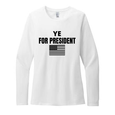 YE FOR PRESIDENT Womens CVC Long Sleeve Shirt