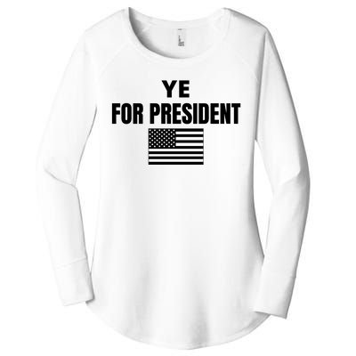 YE FOR PRESIDENT Women's Perfect Tri Tunic Long Sleeve Shirt