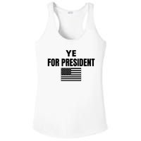 YE FOR PRESIDENT Ladies PosiCharge Competitor Racerback Tank