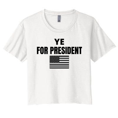 YE FOR PRESIDENT Women's Crop Top Tee