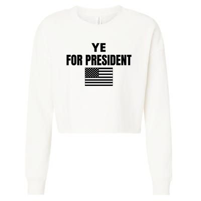 YE FOR PRESIDENT Cropped Pullover Crew