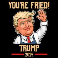 YouRe Fired Political Slogan Graphic Poster