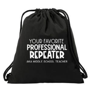 Your Fav Professional Repeater Aka Middle School Drawstring Bag