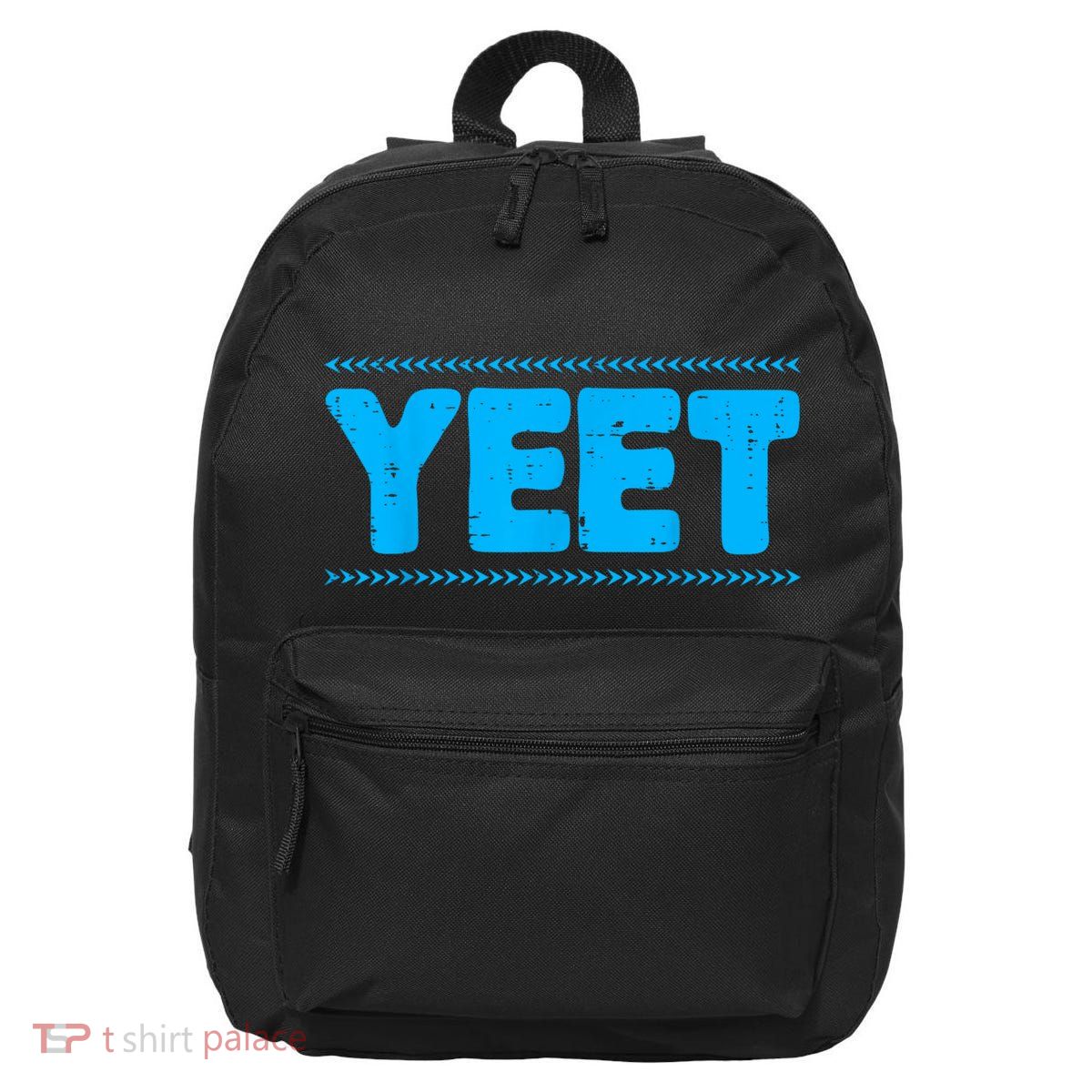 Yeet Funny Saying Quote Slang 16 in Basic Backpack